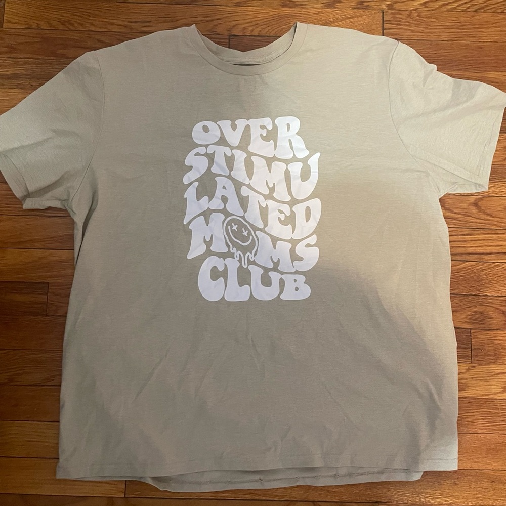 SHEIN “overstimulated moms club” oversized t shirt